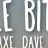 JP Saxe A Little Bit Yours Dave Aude Remix Lyrics