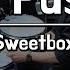 Don T Push Me Sweetbox DRUM COVER