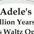 Adele S A Million Years Ago Chopin S Waltz Op 64 No 2 By DAVID DEYL