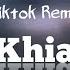 My Neck My Back Lick It Khia Turkish Tiktok Remix LIRIK TERJEMAHAN INDONESIA