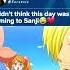 I Didnt Think This Day Was Coming To Sanji Sanji Pudding Onepiece