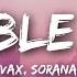 VAX Sorana Bubble Gum Lyrics Lyrics Video