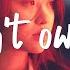 Isabel LaRosa Girl Of Your Dreams Lyrics You Don T Own Me