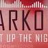 Darkon Light Up The Night Original Mix