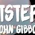 1 HOUR John Gibbons Hotstepper Lyrics