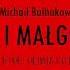 Michaił Bułhakow Mistrz I Małgorzata Rozdział 1 Oliwia Rojek