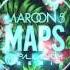 Maroon 5 Maps Palladium Remix