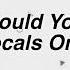 NF How Could You Leave Us Vocals Only Acapella