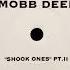 Mobb Deep Shook Ones Pt Ll MIGLIORE REMIX