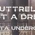 Luttrell Feat Delta Underground Just A Dream