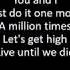 LP When We Re High Lyrics
