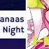 Sanaas Rave Into The Night