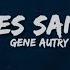 Gene Autry Here Comes Santa Claus Lyrics