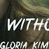 Gloria Kim Winter Without You Lyric