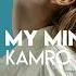 Kamro In My Mind