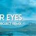 DJ SLOW REMIX CLOSE YOUR EYES Nick Project Remix