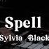 I Put A Spell On You By Sylvia Black Topic Lyric Video Edited By Me