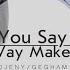 You Say Way Maker Armenian Cover Gegham ForHIM Ojeny Sarkissian