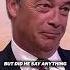 Nigel Farage Claims Elon Musk S Call For Him To Quit Was Encouraging