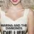 Marina And The Diamonds Die Life Lights