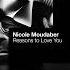 Nicole Moudaber Reasons To Love You Extended Version Factory 93