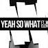 Will Sparks Ah Yeah So What Feat Wiley Elen Levon FULL VERSION