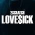 2Scratch Love Ick Official Music Video