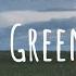 Green Green Grass Slowed