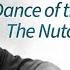 Tchaikovsky Dance Of The Reed Flutes The Nutcracker Suite