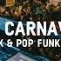 PLAYLIST MIX HITS DO CARNAVAL 2024 PEDRO SAMPAIO ANITTA KEVIN O CHRIS LÉO SANTANA DENNIS E MAIS