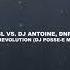 I GOT U DBL Vs Dj Antoine DNF Dj Wajs Jack Mu H Revolution Dj Posse E MASHUP Mix