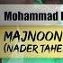 Mohammad Heshmati Majnoon Naboodam Remix Nader Taheri Remix