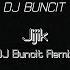 Jijik DJ Buncit Remix