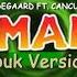 HEDEGAARD FT CANCUN JUMANJI Zouk Version By DJ Cesar