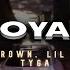 Chris Brown Loyal Lyrics Ft Lil Wayne Tyga