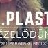 Dj Plastic Nézelődünk Semperger G Remix