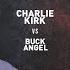 Charlie Kirk Vs Transsexual Buck Angel