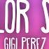 Gigi Perez Sailor Song Lyrics