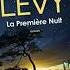 La Première Nuit De Marc Levy