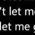 Never Say Never Don T Let Me Go The Fray