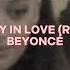 Crazy In Love Remix Beyoncé Edit Audio