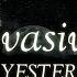 YESTER Evasive Official Lyrics