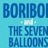 Сказки на ночь для детей на английском Семейное чтение Boribon And The Seven Balloons