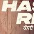 Hasde Hi Rehne Aan Official Video Hustinder Black Virus Vintage Records Punjabi Songs