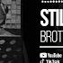 Brother Culture Dougy Still Solid Official Audio