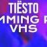 Tiësto Swimming Paul VHS RAVE