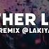 Brother Louie Remix Lakiyaremix