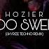 Hozier Too Sweet Techno Remix By Skyrize Official Visualizer