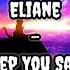 Eliane Keep You Safe Lirik Terjemahan Indonesia