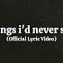 Takayoshi Things I D Never Say Official Lyric Video